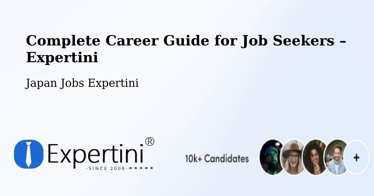 Career Guide for Job Seekers – Mobara Shi - Mobara Shi, Japan Jobs Expertini