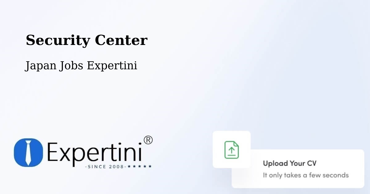 Security & Compliance – Mobara Shi - Japan Jobs Expertini