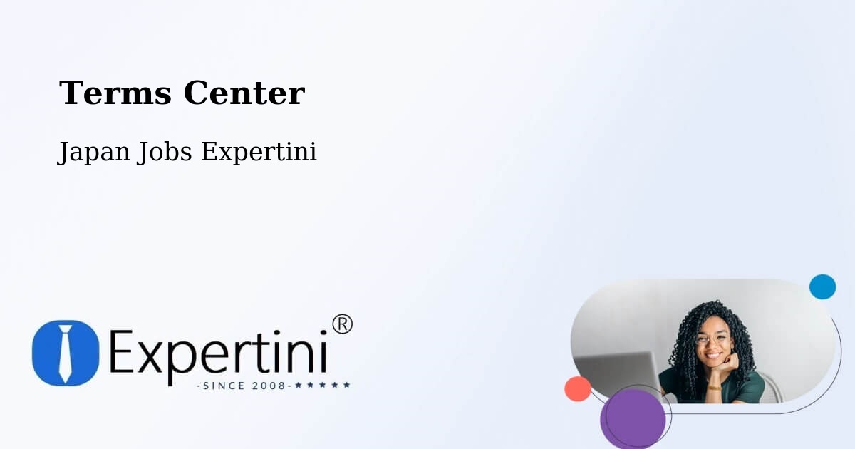 Terms of Service – Mobara Shi - Japan Jobs Expertini